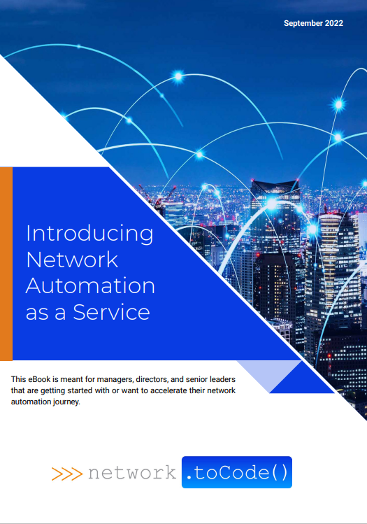 Introducing Network Automation as a Service