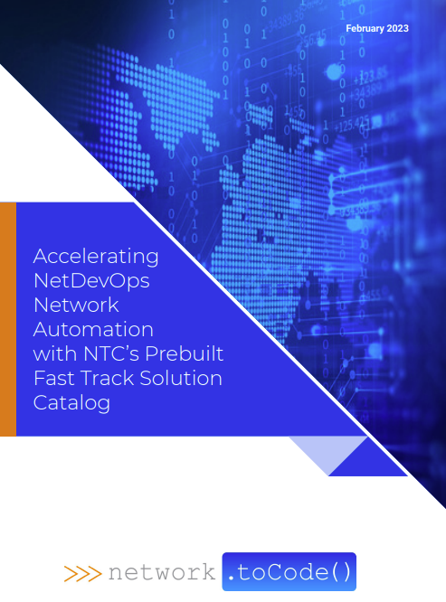 Accelerate NetDevOps Network Automation with Fast Track Solutions