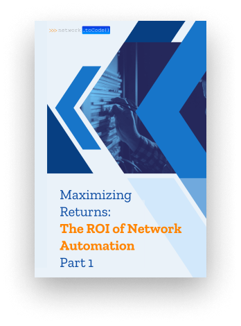 Maximizing Returns: The ROI of Network Automation