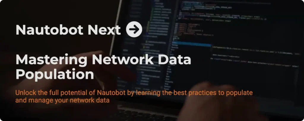 Nautobot Next: Data Population Made Simple