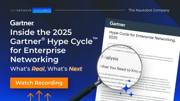 Inside the 2025 Gartner® Hype Cycle™ for Enterprise Networking